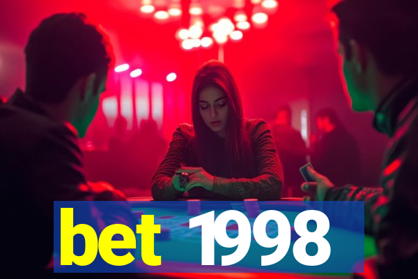 bet 1998